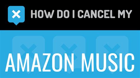 How Do I Cancel Amazon Music: A Symphony of Unrelated Thoughts